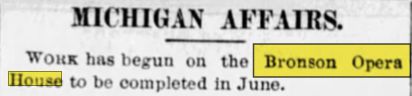 Bronson Opera House - May 10 1884 Article On Opening